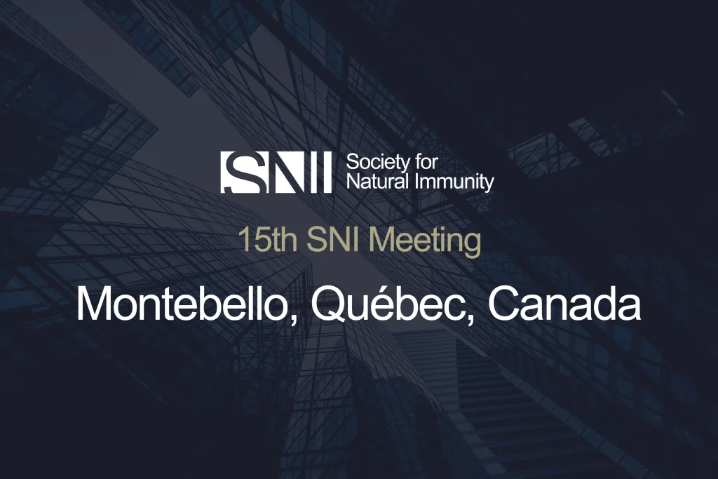 Society for Natural Immunity Official Site | sni-online.org 15th Sni Meeting
