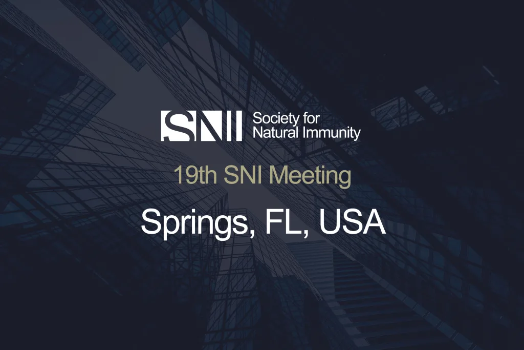 Society for Natural Immunity Official Site | sni-online.org 19th Sni Meeting