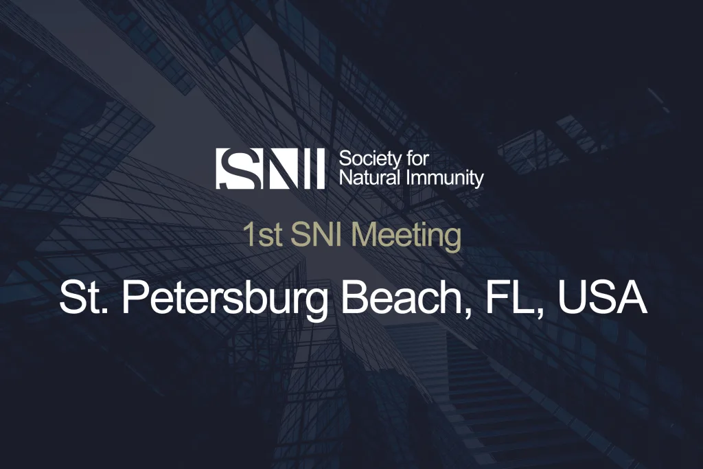 Society for Natural Immunity Official Site | sni-online.org 1st Sni Meeting
