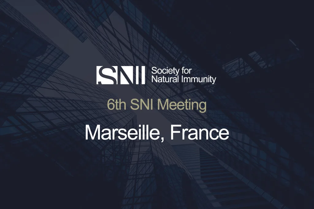 Society for Natural Immunity Official Site | sni-online.org 6th Sni Meeting