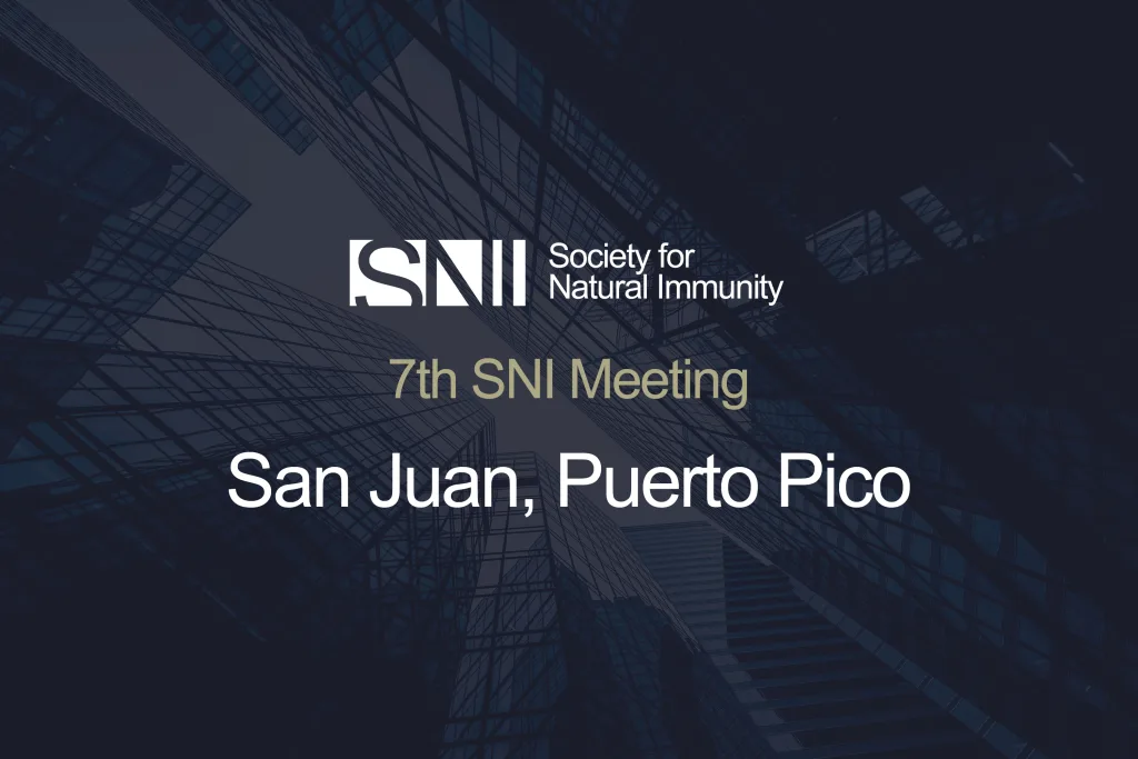 Society for Natural Immunity Official Site | sni-online.org 7th Sni Meeting